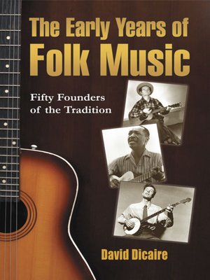 cover image of The Early Years of Folk Music